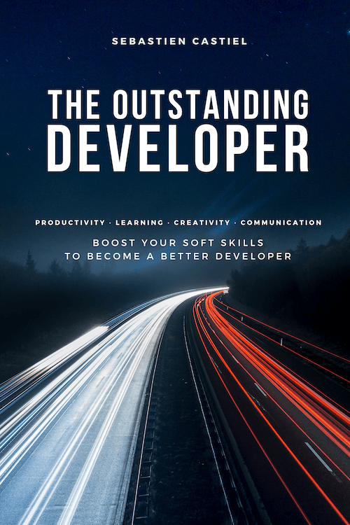 The Outstanding Developer by Sebastien Castiel
